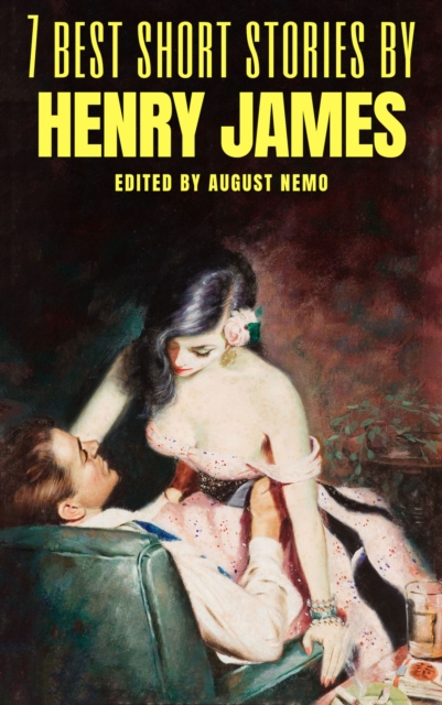7 best short stories by Henry James, EPUB eBook