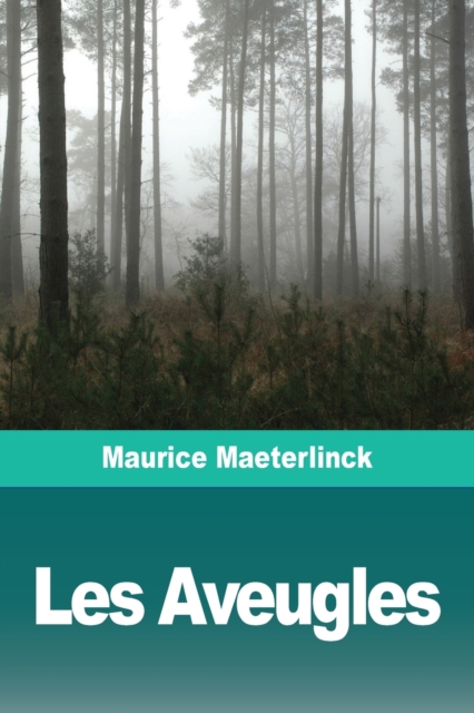 Les Aveugles, Paperback / softback Book
