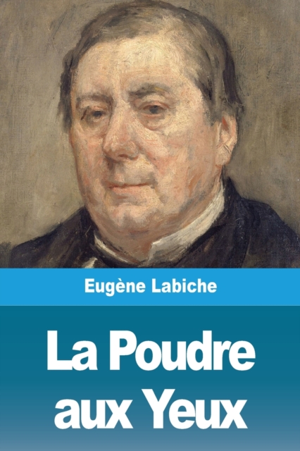 La Poudre aux Yeux, Paperback / softback Book
