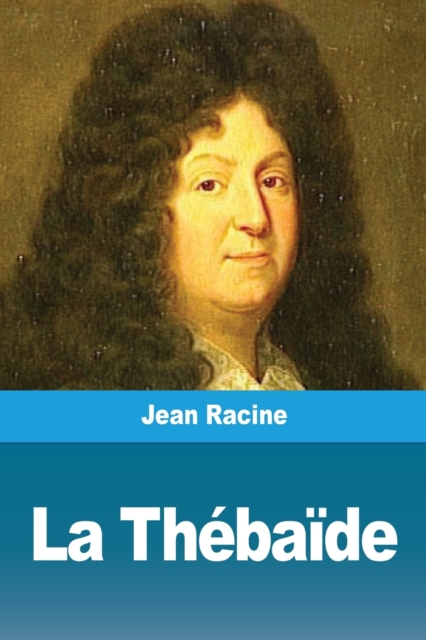 La Thebaide, Paperback / softback Book