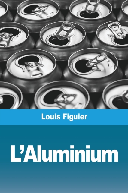 L'Aluminium, Paperback / softback Book