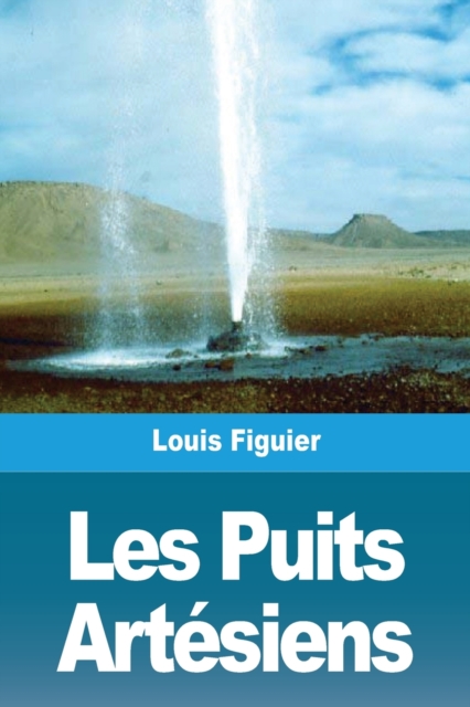 Les Puits Artesiens, Paperback / softback Book