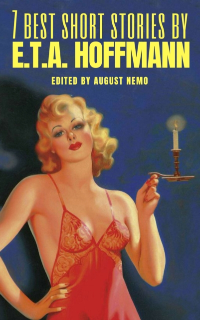 7 best short stories by E.T.A. Hoffmann, EPUB eBook