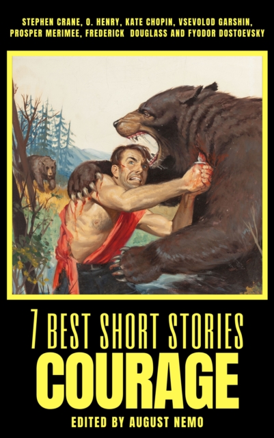 7 best short stories - Courage, EPUB eBook