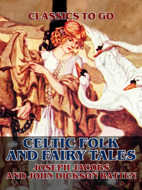 Celtic Folk and Fairy Tales, EPUB eBook