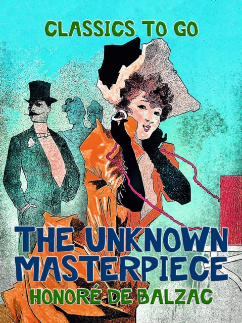 The Unknown Masterpiece, EPUB eBook