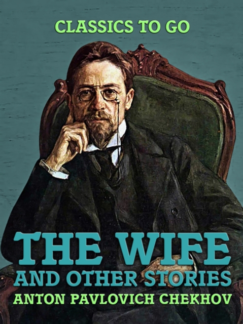 The Wife, and Other Stories, EPUB eBook