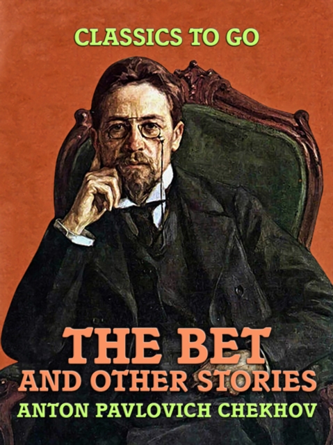 The Bet, and Other Stories, EPUB eBook
