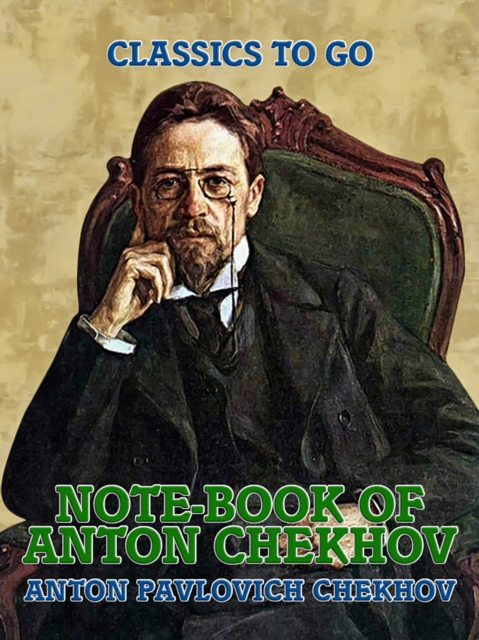 Note-Book of Anton Chekhov, EPUB eBook