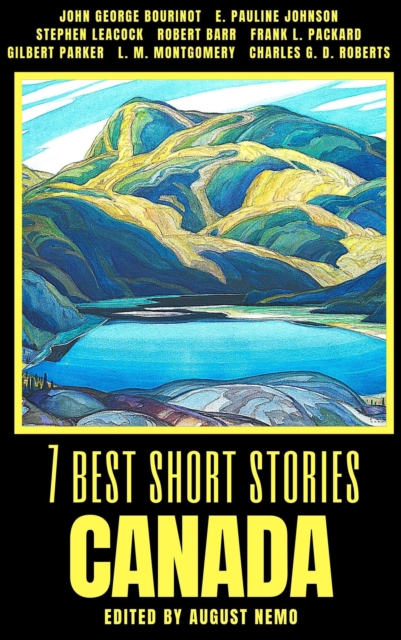7 best short stories - Canada, EPUB eBook