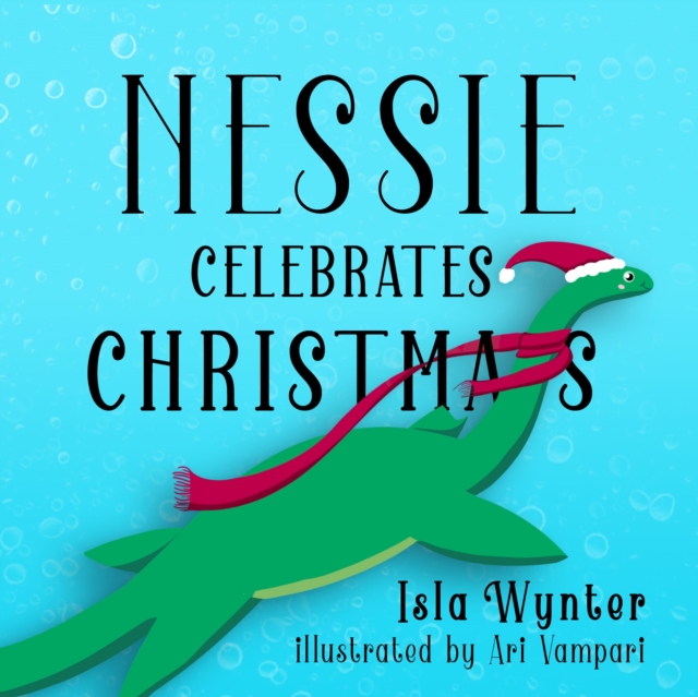 Nessie Celebrates Christmas, EPUB eBook