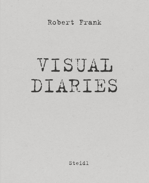 The Visual Diaries, Paperback / softback Book