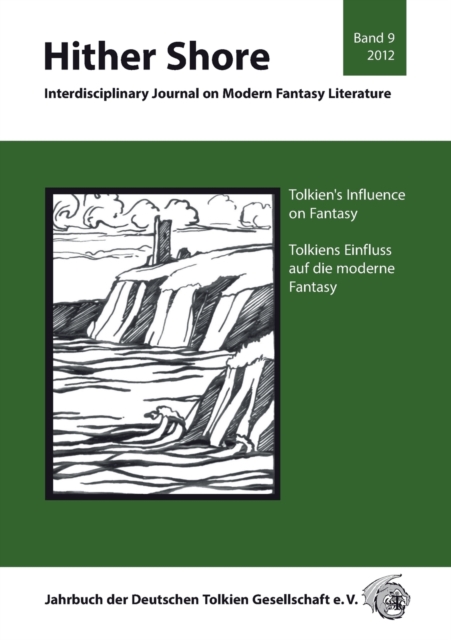 Tolkien's Influence on Fantasy - Tolkiens Einfluss auf die Fantasy : Hither Shore Band 9, Paperback / softback Book