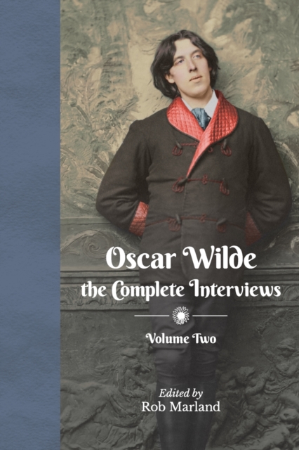 Oscar Wilde the Complete Interviews Vol2, Book Book