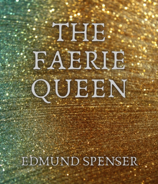 The Faerie Queen, EPUB eBook