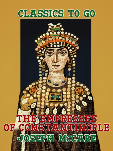 The Empresses of Constantinople, EPUB eBook