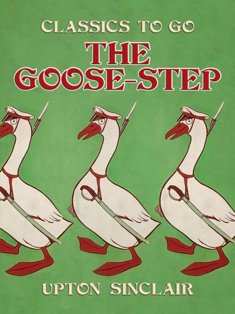 The Goose-step, EPUB eBook