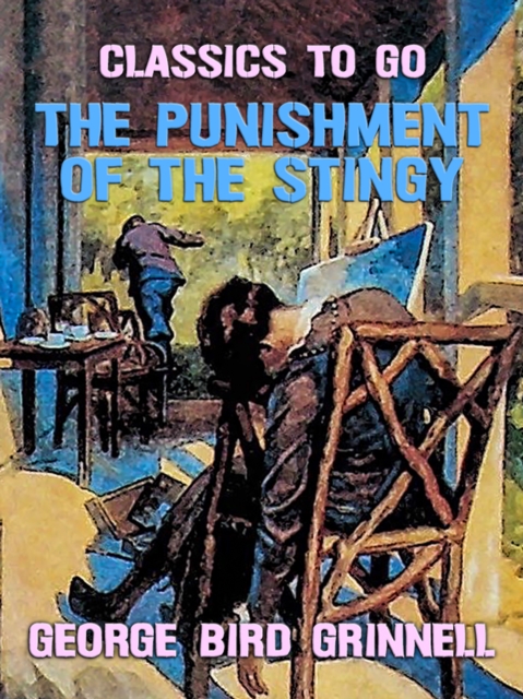The Punishment of the Stingy, EPUB eBook