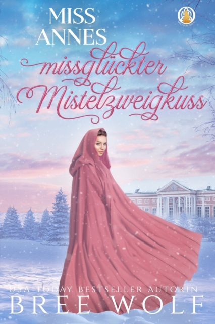 Miss Annes missgluckter Mistelzweigkuss, Paperback / softback Book