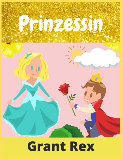 Prinzessin : Malbuch fur Madchen Alter 4-12 (Entspannendes Malbuch), Paperback / softback Book