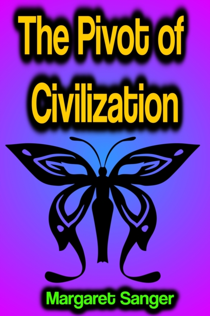 The Pivot of Civilization, EPUB eBook