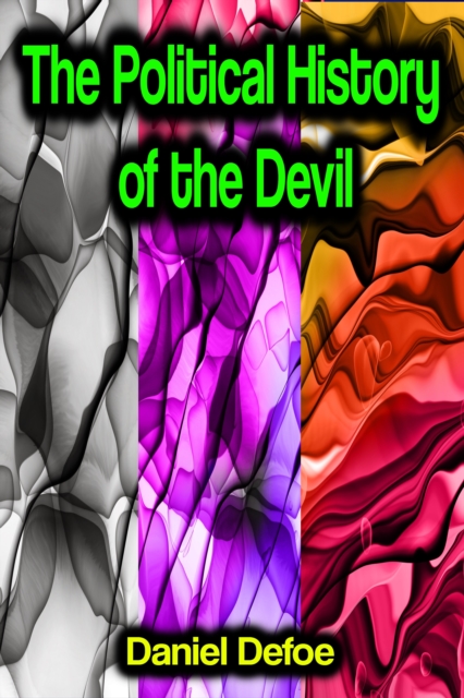 The Political History of the Devil, EPUB eBook