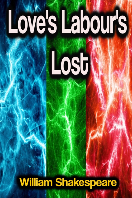 Love's Labour's Lost, EPUB eBook