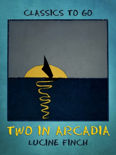Two in Arcadia, EPUB eBook