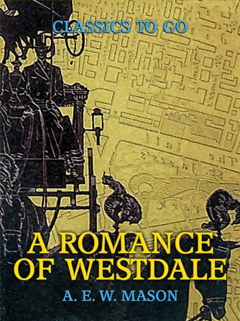 A Romance Of Westdale, EPUB eBook
