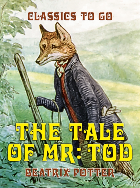 The Tale of Mr. Tod, EPUB eBook