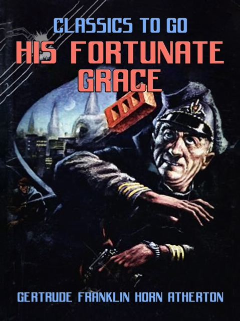 His Fortunate Grace, EPUB eBook