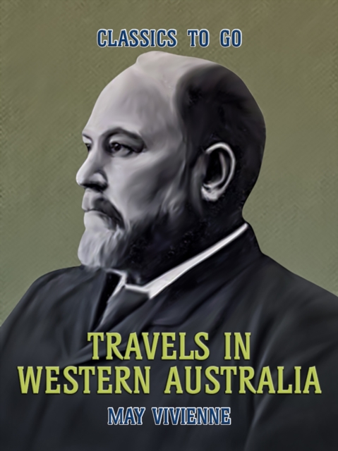 Travels in Western Australia, EPUB eBook