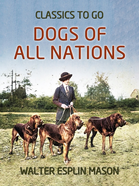 Dogs of All Nations, EPUB eBook