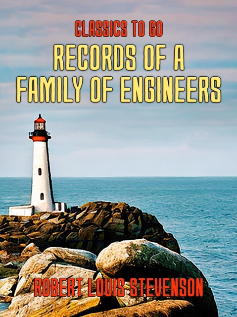 Records of a Family of Engineers, EPUB eBook