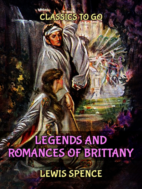 Legends and Romances of Brittany, EPUB eBook