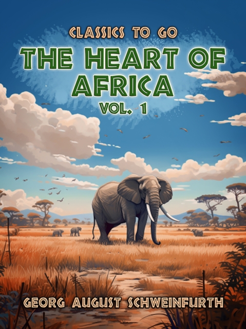 The Heart of Africa Vol. 1 (of 2), EPUB eBook
