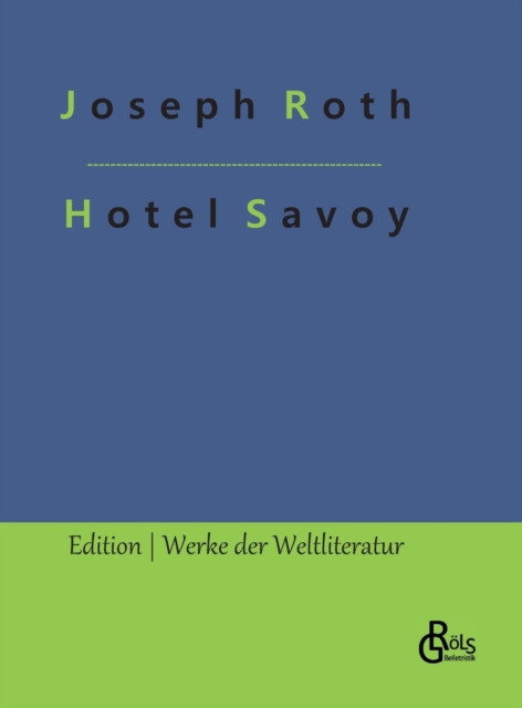 Hotel Savoy, Hardback Book