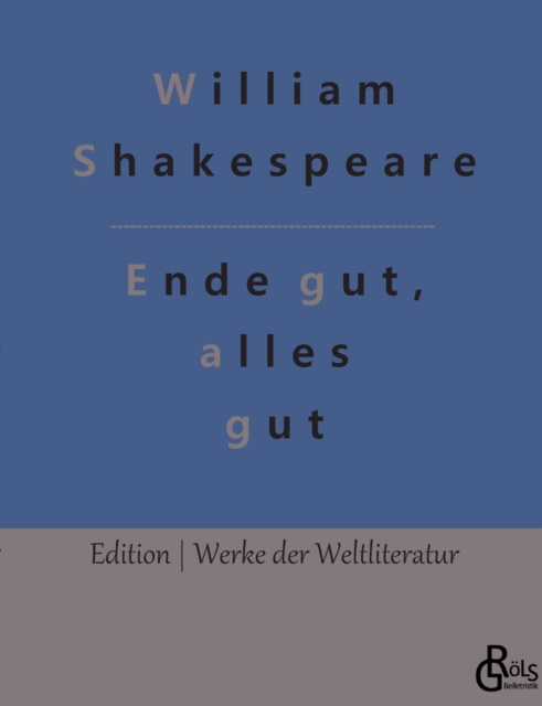 Ende gut, alles gut, Paperback / softback Book