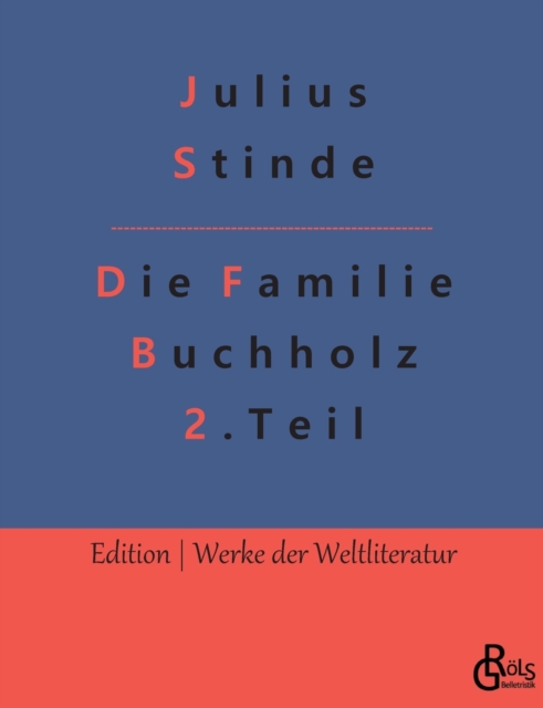 Die Familie Buchholz - Teil 2 : Aus dem Leben der Hauptstadt, Paperback / softback Book