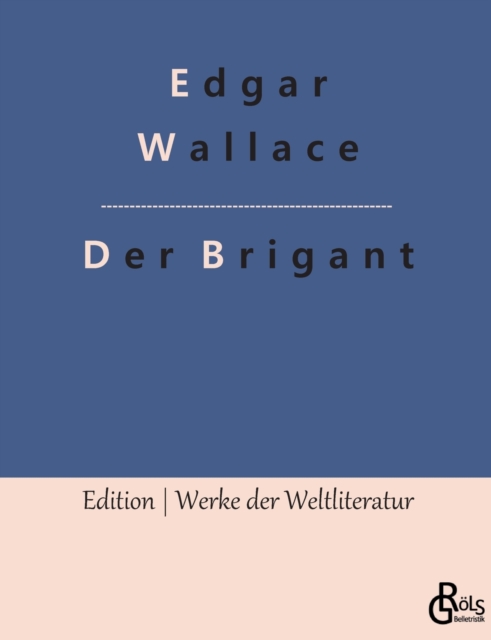 Der Brigant, Paperback / softback Book