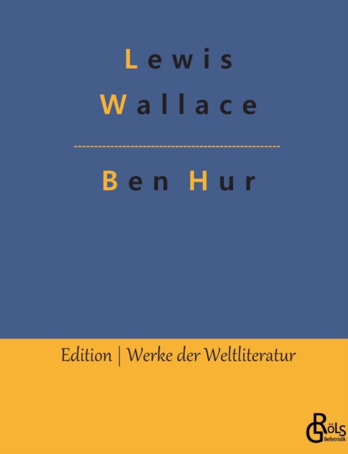 Ben Hur : Historischer Roman, Paperback / softback Book