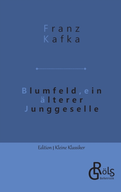 Blumfeld, ein alterer Junggeselle, Paperback / softback Book