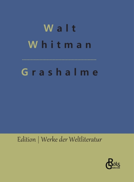 Grashalme : Leaves of Grass, Hardback Book