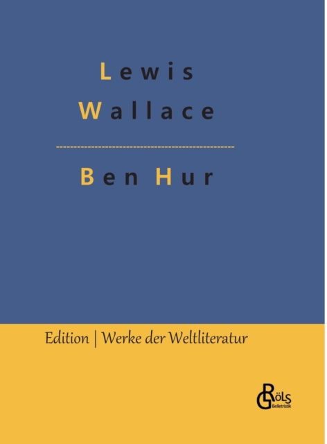 Ben Hur : Historischer Roman, Hardback Book