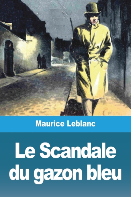 Le Scandale du gazon bleu, Paperback / softback Book