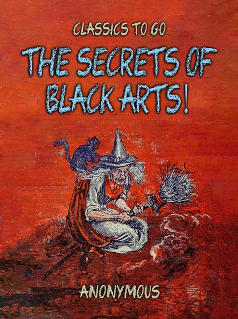 The Secrets Of Black Arts!, EPUB eBook