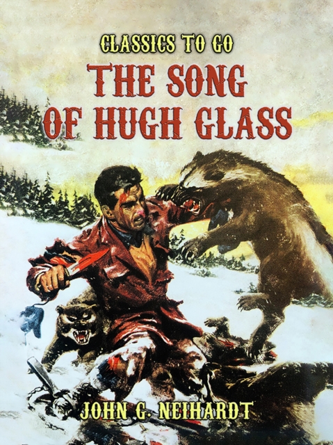 The Song of Hugh Glass, EPUB eBook