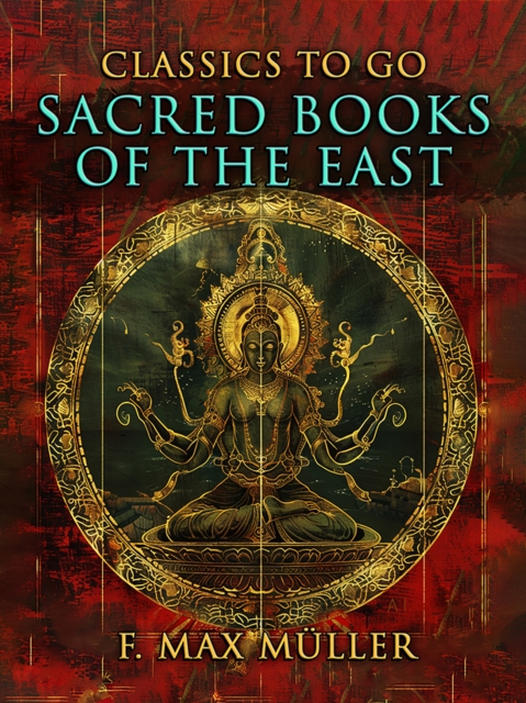 Sacred Books Of The East, EPUB eBook