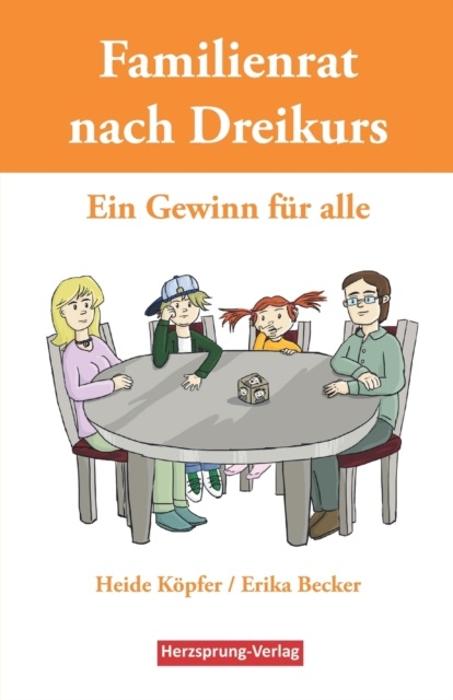 Familienrat nach Dreikurs - Ein Gewinn fur alle, Paperback / softback Book