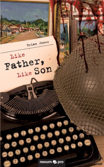 Like Father, Like Son, Paperback / softback Book